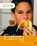 Eating (Keeping healthy)