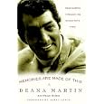 Memories Are Made of This: Dean Martin Through His Daughter's Eyes