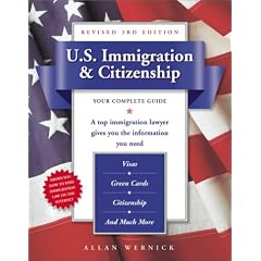 U.S. Immigration & Citizenship, 3rd Edition: Your Complete Guide (U.S. Immigration & Citizenship)