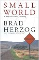 Small World: A Microcosmic Journey
