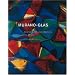 Murano Glass (1910-1970) Theme and Variations