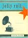 Books : Jelly Roll: A Blues