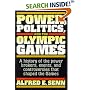 Power, Politics, and the Olympic Games