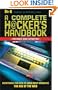 Complete Hackers Handbook PB