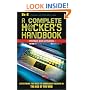 Complete Hackers Handbook PB