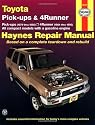 Toyota Pick-ups and 4-runner Automotive Repair Manual (Haynes Automotive Repair Manuals)