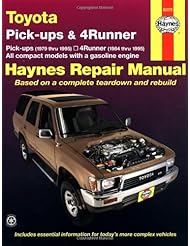 Toyota Pickups and 4-Runner, 1979-1995 (Haynes Manuals)