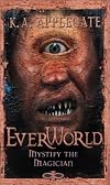 Everworld #11: Mystify The Magician (Everworld)