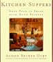 Kitchen Suppers: Good Food to Share with Good Friends