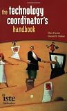 The Technology Coordinators Handbook