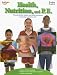 Health, Nutrition, and P.E.: Grades Prek-K