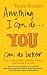 Anything I Can Do... You Can Do Better: How to Unlock Your Creative Dreams and Change Your Life