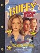 Once More with Feeling: "Buffy the Vampire Slayer" Script Book