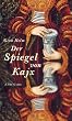Der Spiegel von Kajx
