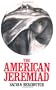 The American Jeremiad