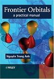 Frontier Orbitals: A Practical Manual