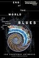 End of the World Blues