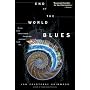 End of the World Blues