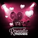 Classical Music from Romantic Movies