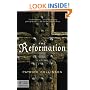 The Reformation: A History (Modern Library Chronicles)