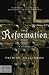 The Reformation: A History (Modern Library Chronicles)