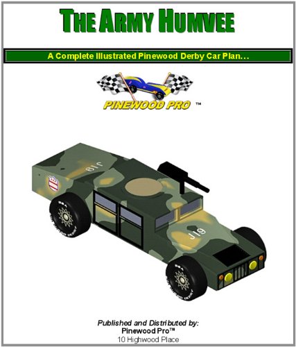 Pinewood Derby Car Design - Army Humvee (Pinewood Derby Car Design Plans) Pinewood Derby Car Design - Army Humvee (Pinewood Derby Car Design Plans)
