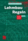  : Lehmbau Regeln. Begriffe, Baustoffe, Bauteile