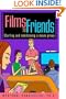 Films and Friends: Starting and Maintaining a Movie Group