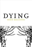 Dying (French Literature Series)