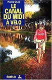 Le canal du Midi à vélo