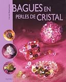 Revue Fleurus  / Bagues en perles de cristal
