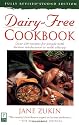 Dairy-Free Cookbook: Over 250 Recipes for People with Lactose Intolerance or Milk Allergy
