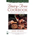 Dairy-Free Cookbook: Over 250 Recipes for People with Lactose Intolerance or Milk Allergy