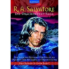 Die Drachenwelt-Saga: Der Speer des Kriegers - Der Dolch des Drachen - Die R�ckkehr des Drachenj�gers - Drei Romane in einem Band!