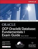 OCP Oracle9i Database: Fundamentals I Exam Guide (Osborne Oracle Press Series)