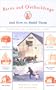 Barns and Outbuildings: And How to Build Them