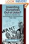 Inventing Ourselves Out of Jobs?: America's Debate over Technological Unemployment, 1929--1981 (Studies in Industry and Society)