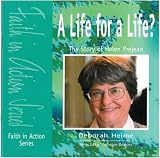 A life for a life? : the story of Helen Prejean
