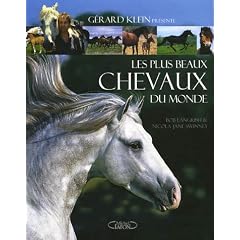 Les plus beaux chevaux du monde