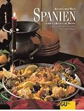 Spanien K�chen der Welt. Originalrezepte und Interessantes �ber Land und Leute - Cornelia Rosales de Molino
