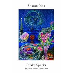 Strike Sparks: Selected Poems, 1980-2002