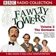 Fawlty Towers: Kipper and the Corpse/The Germans/Waldorf Salad/Gourmet Night Vol 2 (BBC Radio Collection)