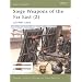 Siege Weapons of the Far East (2): AD 960-1644 (New Vanguard)