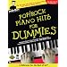 Pop/Rock Piano Hits for Dummies: A Reference for the Rest of Us!