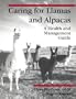Caring for Llamas and Alpacas: A Health & Management Guide