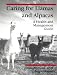 Caring for Llamas and Alpacas: A Health & Management Guide