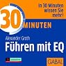 H&ouml;rbuch 30 Minuten Führen mit EQ