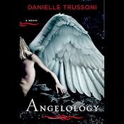 Angelology | [Danielle Trussoni]