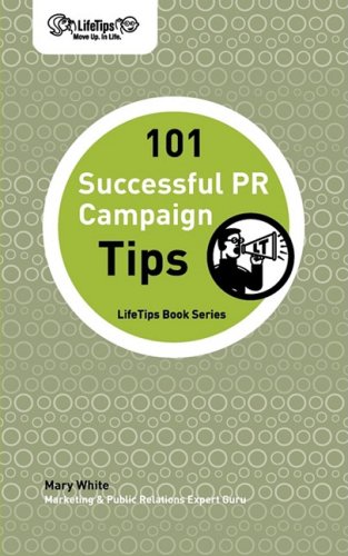 101 Successful PR Campaign Tips