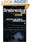 Srebrenica: Record of a War Crime